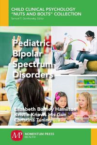 Cover image for Pediatric Bipolar Spectrum Disorders