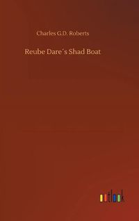 Cover image for Reube Dares Shad Boat