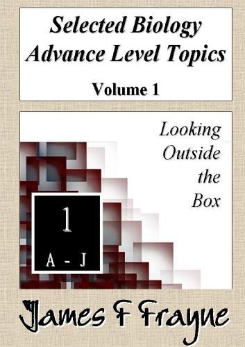 Cover image for Selected Biology Advance Level Topics (Volume 1)