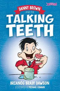 Cover image for Danny Brown and the Talking Teeth