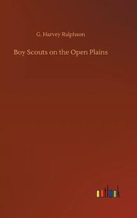 Cover image for Boy Scouts on the Open Plains