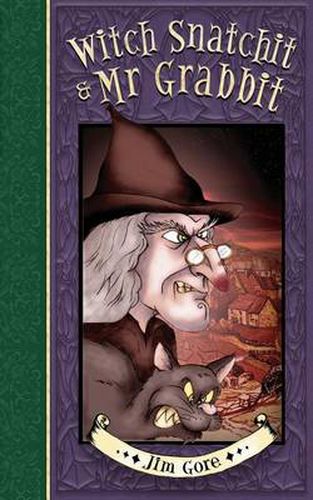 Cover image for Witch Snatchit & MR Grabbit