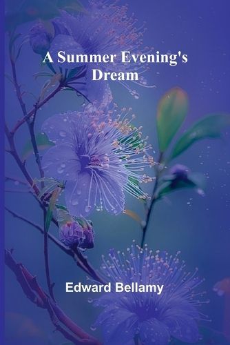 Cover image for A Summer Evening's Dream