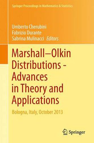 Cover image for Marshall  Olkin Distributions - Advances in Theory and Applications: Bologna, Italy, October 2013