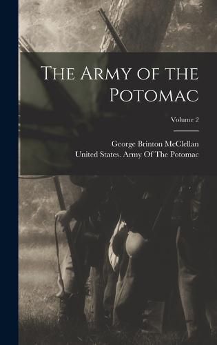 Cover image for The Army of the Potomac; Volume 2