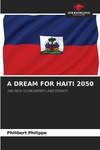 Cover image for A Dream for Haiti 2050
