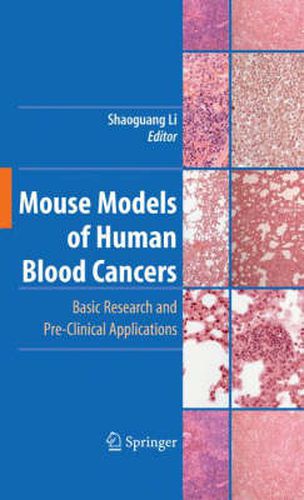 Cover image for Mouse Models of Human Blood Cancers: Basic Research and Pre-clinical Applications