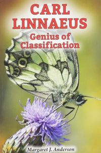 Cover image for Carl Linnaeus: Genius of Classification