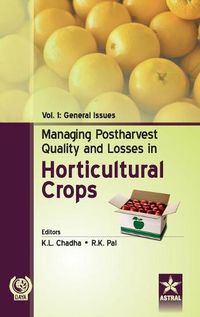 Cover image for Managing Postharvest Quality and Losses in Horticultural Crops Vol. 1