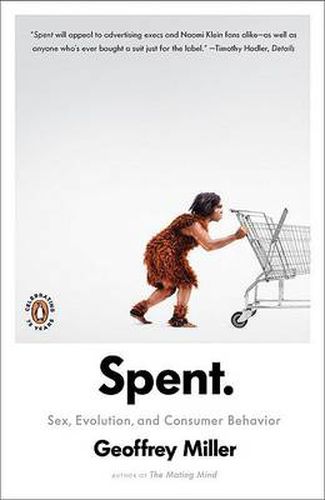 Cover image for Spent: Sex, Evolution, and Consumer Behavior