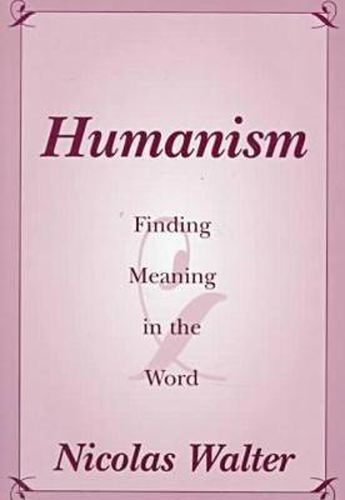 Cover image for Humanism: Finding Meaning in the Word