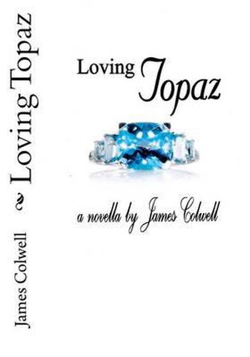Cover image for Loving Topaz