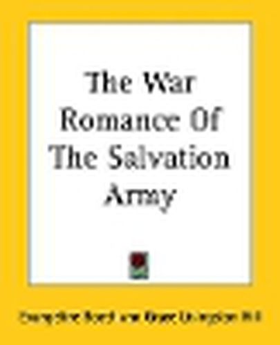 The War Romance Of The Salvation Army