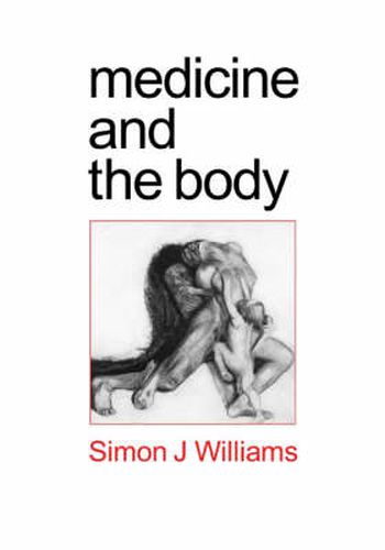 Cover image for Medicine and the Body