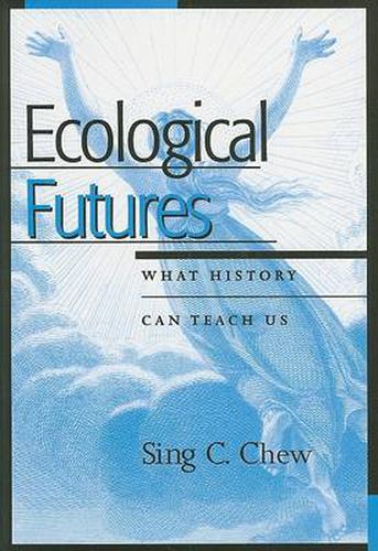 Cover image for Ecological Futures: What History Can Teach Us