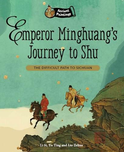 Cover image for Emperor Minghuang's Journey to Shu