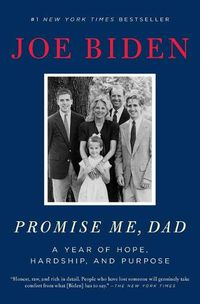 Cover image for Promise Me, Dad: A Year of Hope, Hardship, and Purpose