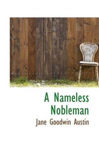 Cover image for A Nameless Nobleman