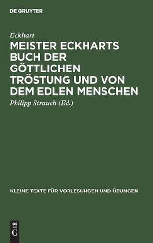 Cover image for Meister Eckharts Buch Der Goettlichen Troestung Und Von Dem Edlen Menschen: (Liber  Benedictus )