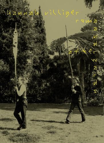 Cover image for Hannah Villiger: Roma and afterwards