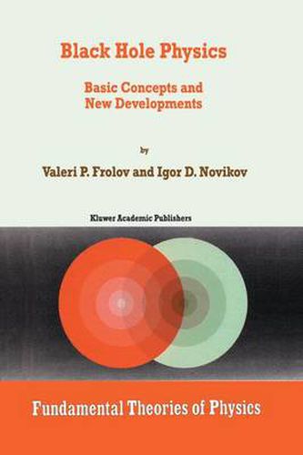 Cover image for Black Hole Physics: Basic Concepts and New Developments