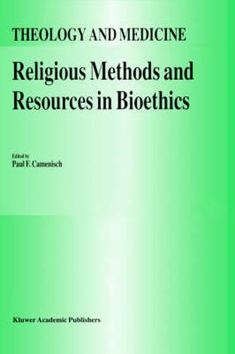Cover image for Religious Methods and Resources in Bioethics
