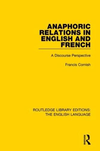 Cover image for Anaphoric Relations in English and French: A Discourse Perspective