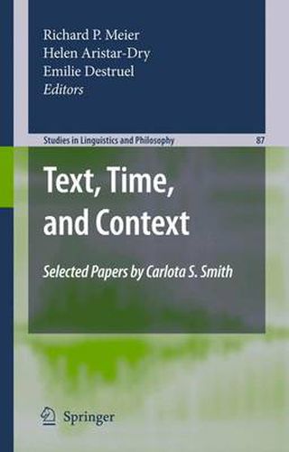 Text, Time, and Context: Selected Papers of Carlota S. Smith