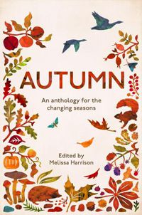 Cover image for Autumn: An Anthology for the Changing Seasons