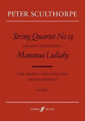 String Quartet No. 13/Maranoa