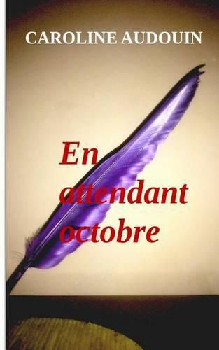 Cover image for En attendant Octobre