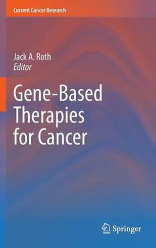 Cover image for Gene-Based Therapies for Cancer