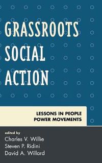 Cover image for Grassroots Social Action: Lessons in People Power Movements