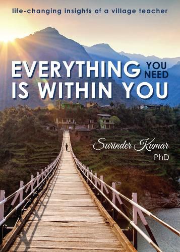 Cover image for Everything You Need Is Within You: Life-Changing Insights of a Village Teacher