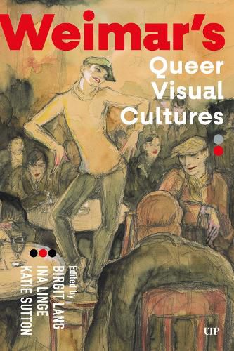 Cover image for Weimar's Queer Visual Cultures
