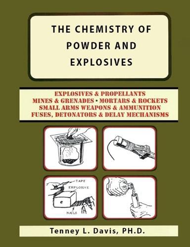 Cover image for The Chemistry of Powder and Explosives