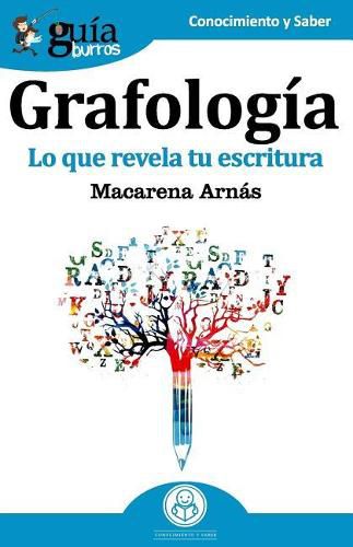 Cover image for GuiaBurros Grafologia: Lo que revela tu escritura