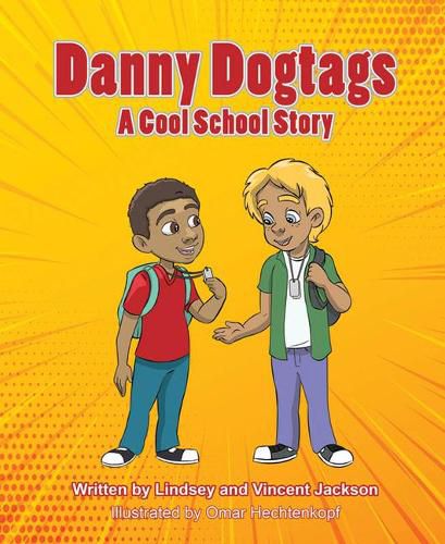 Cover image for Danny Dogtags: A Cool School Story