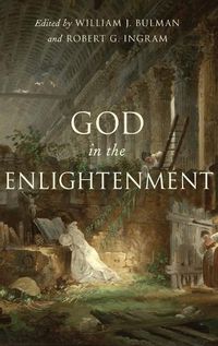 Cover image for God in the Enlightenment