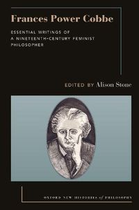 Cover image for Frances Power Cobbe: Essential Writings of a Nineteenth-Century Feminist Philosopher