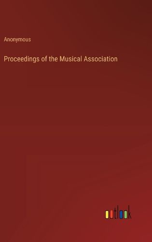 Cover image for Proceedings of the Musical Association