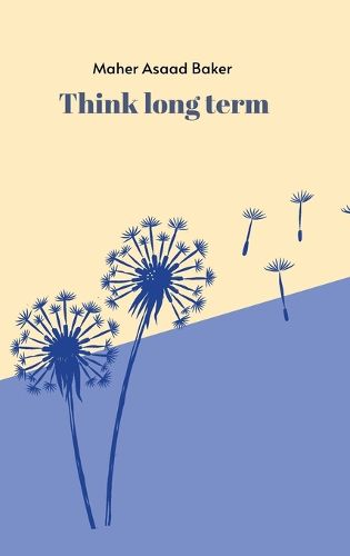 Cover image for Think long term