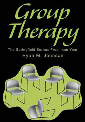 Cover image for Group Therapy: The Springfield Series: Freshman Year