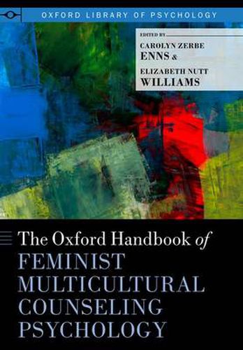 Cover image for The Oxford Handbook of Feminist Counseling Psychology