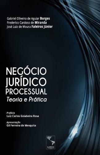 Cover image for Negocio Juridico Processual: Teoria e Pratica