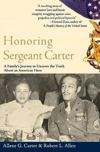 Cover image for Honoring Sergeant Carter: A Family's Journey to Uncover the Truth About