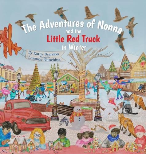 Cover image for The Adventures of Nonna and the Little Red Truck in Winter