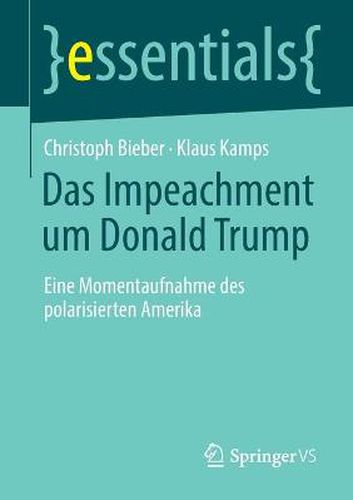 Cover image for Das Impeachment um Donald Trump: Eine Momentaufnahme des polarisierten Amerika