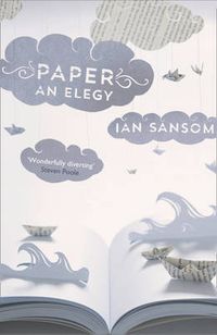 Cover image for Paper: An Elegy