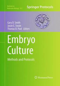 Cover image for Embryo Culture: Methods and Protocols